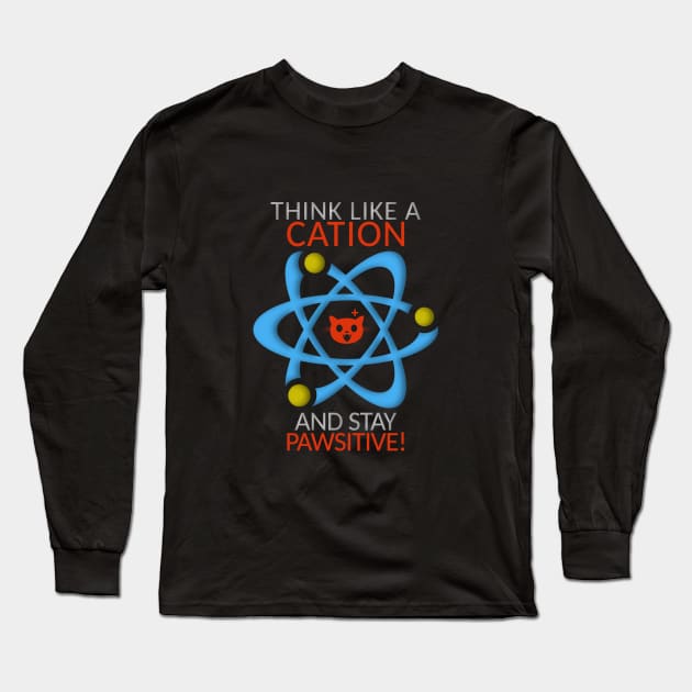 Think like a cation Long Sleeve T-Shirt by Vahlia